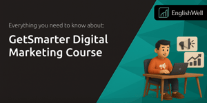 GetSmarter Digital Marketing Course: Everything You Need to Know