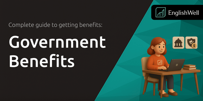 Government Benefits: Complete Guide to Getting Benefits