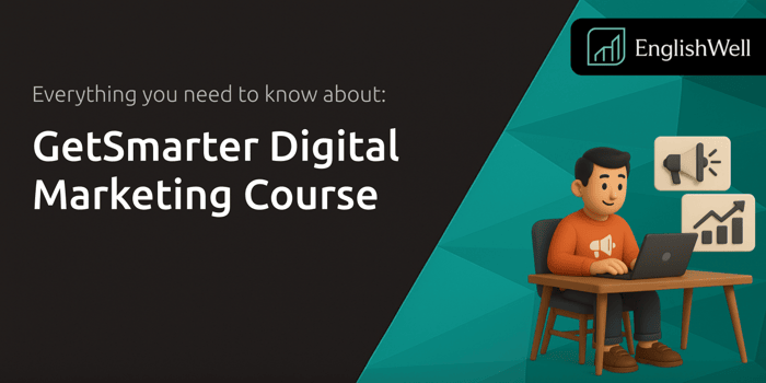 GetSmarter Digital Marketing Course: Everything You Need to Know